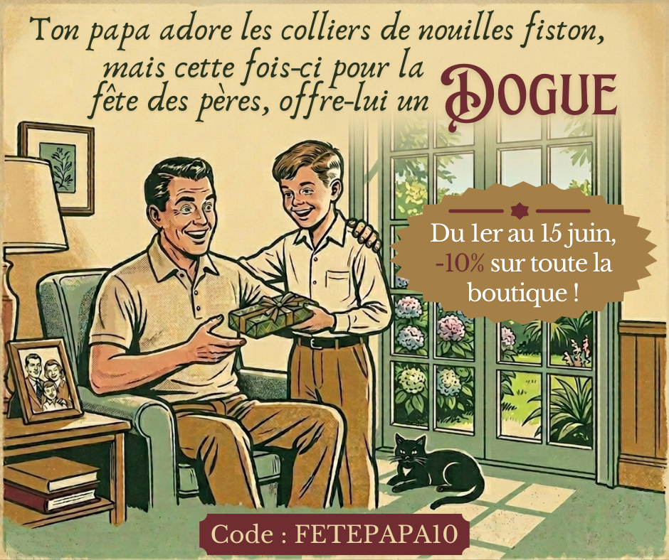 21 Juin 2026 - Fête des Pères – Et si vous lui offriez un Dogue ?